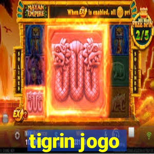 tigrin jogo